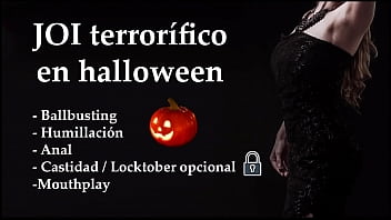 JOI terror&iacutefico halloween. Anal, ballbusting, humillaci&oacuten...